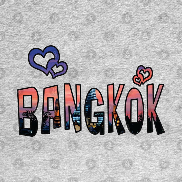 Love Bangkok by madmonkey